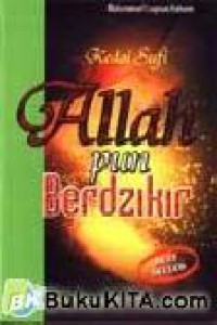 Kedai Sufi: Allah pun Berdzikir