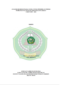 Analisis Regresi Spasial Panel Untuk Pemodelan Indeks Pembangunan Manusia Provinsi Jawa Barat Tahun 2019 – 2021