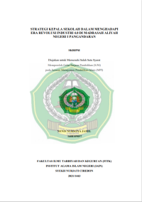 STRATEGI KEPALA SEKOLAH DALAM MENGHADAPI 
ERA REVOLUSI INDUSTRI 4.0 DI MADRASAH ALIYAH 
NEGERI I PANGANDARAN