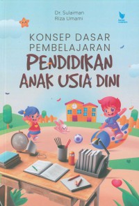 Image of Konsep Dasar Pembelajaran Pendidikan Anak Usia Dini