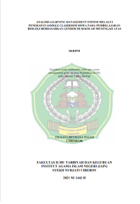ANALISIS LEARNING MANAGEMENT SYSTEM MELALUI 
PENERAPAN GOOGLE CLASSROOM SISWA PADA PEMBELAJARAN 
BIOLOGI BERDASARKAN GENDER DI SEKOLAH MENENGAH ATAS
