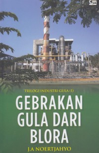 Image of Gebrakan gula dari Blora / J.A Noertjahyo