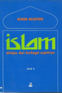 Image of Islam ditinjau dari Berbagai aspeknya jilid II : Harun Nasution