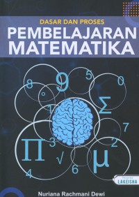 Image of Dasar dan Proses Pembelajaran Matematika