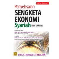 Image of Penyelesaian Sengketa Ekonomi Syariah : Teori dan Praktik /  Dr. Drs. H. Amran Suadi, SH., M.Hum., MM.