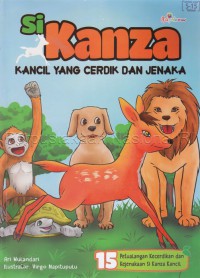 Si Kanza, Kancil Yang Cerdik Dan Jenaka